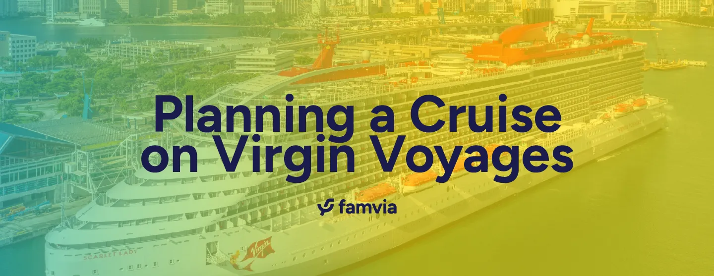 Planning a Cruise on Virgin Voyages