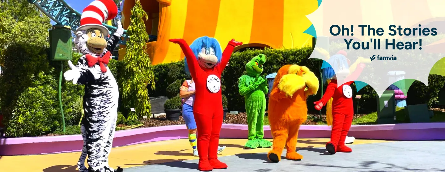 Oh! The Stories You'll Hear!