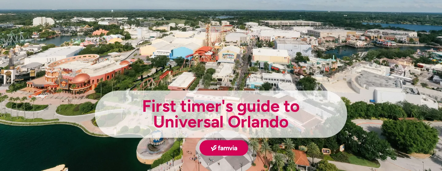 First Timer's Guide to Universal Orlando
