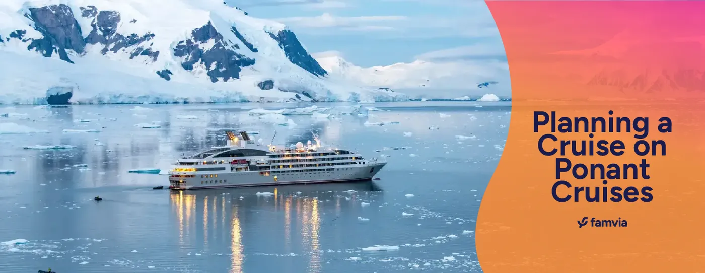 Planning a Cruise on Ponant Cruises