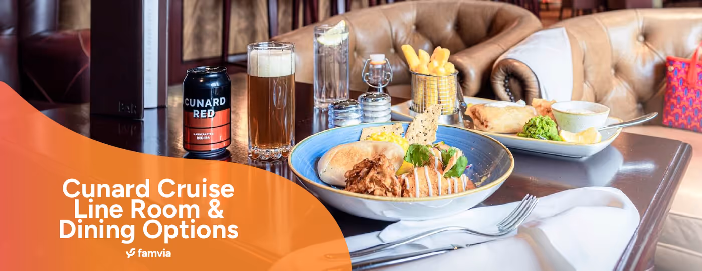 Cunard Cruise Line Room & Dining Options