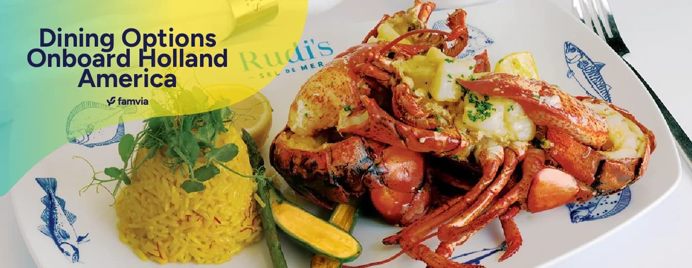 Dining Options Onboard Holland America