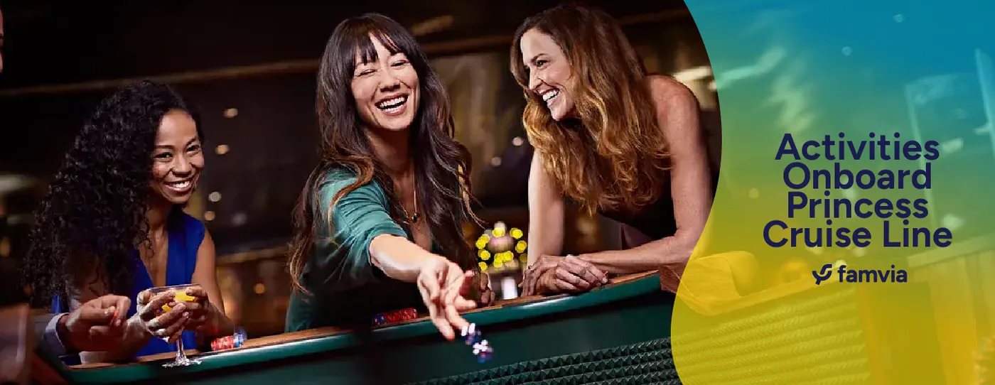 Activities Onboard Princess Cruise Line