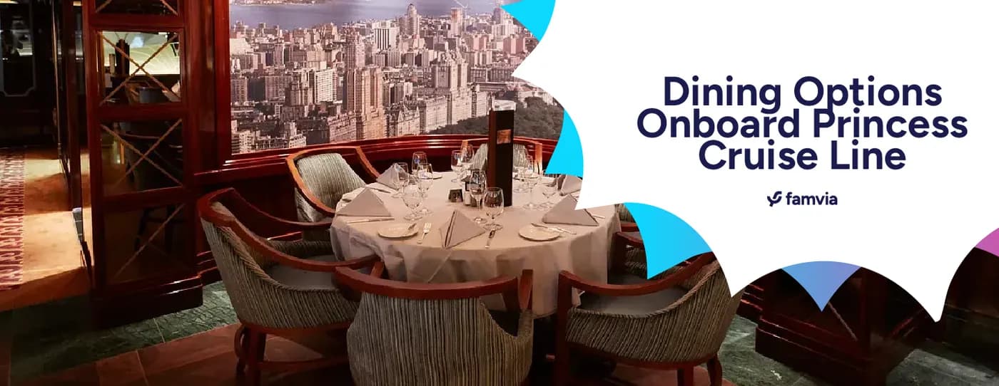 Dining Options Onboard Princess Cruise Line