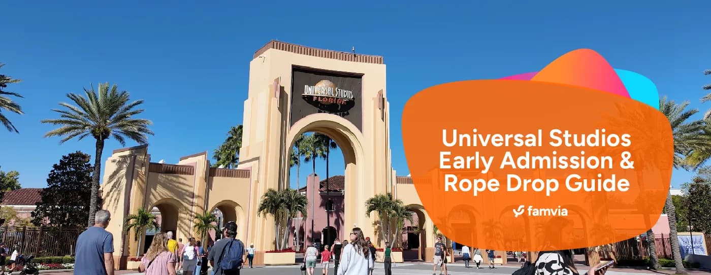 Universal Studios Early Admission & Rope Drop Guide