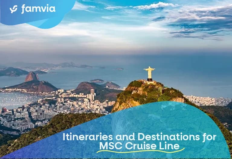 Itineraries and Destinations for MSC Cruise Line