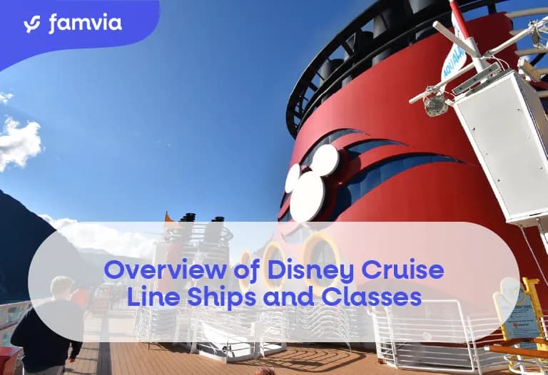 Overview of Disney Cruise Line Ships and Classes