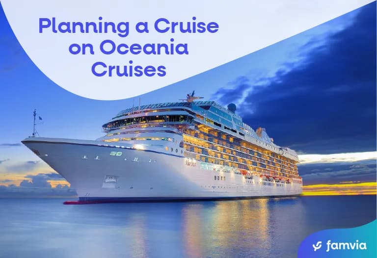 Planning a Cruise on Oceania Cruises