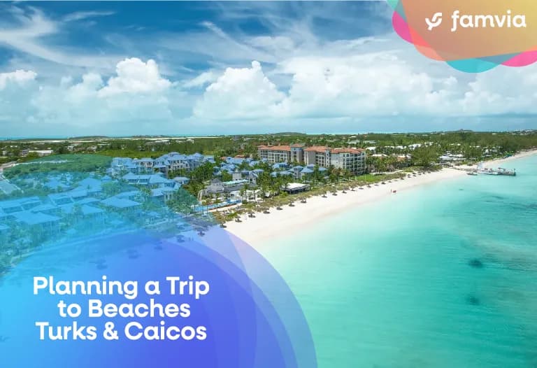 Planning a Trip to Beaches Turks and Caicos